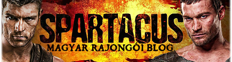 A Magyar Spartacus Rajongói Blog