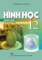 Sách Giáo Viên Hình Học 12 Nâng Cao - Nhiều Tác Giả