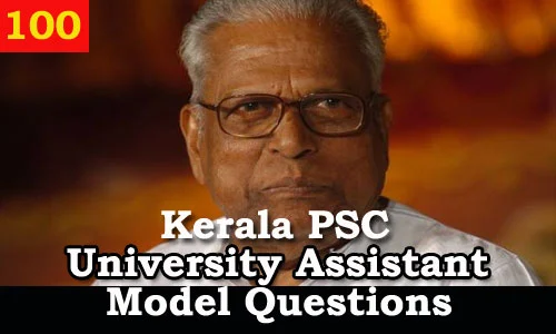 Kerala PSC Model Questions for University Assistant Exam - 100