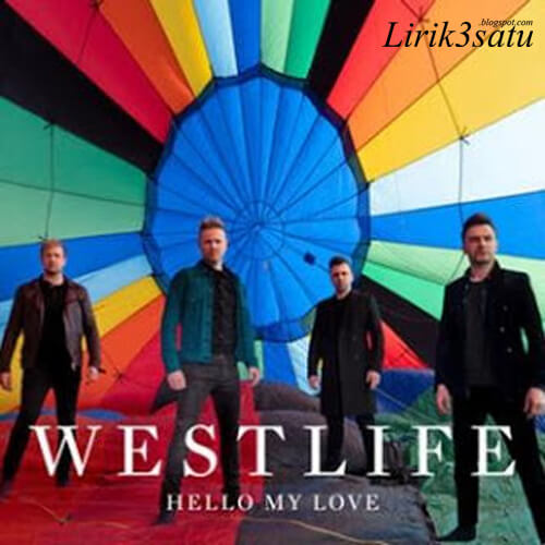 Lyrics Westlife - Hello My Love