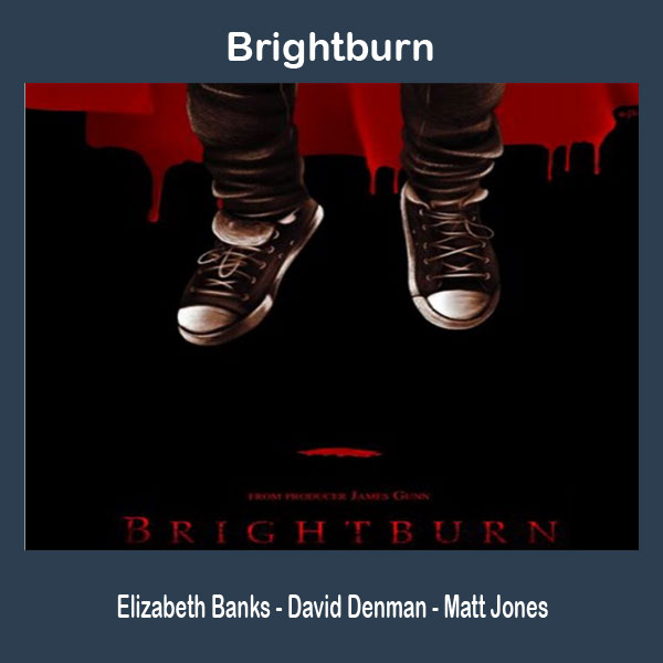 Brightburn, Film Brightburn, Brightburn Synopsis, Brightburn Trailer, Brightburn Review, Download Poster Brightburn