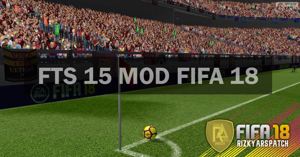 Fts Mod FIFA. Fts Mod FIFA 23. Fifa mod rpl