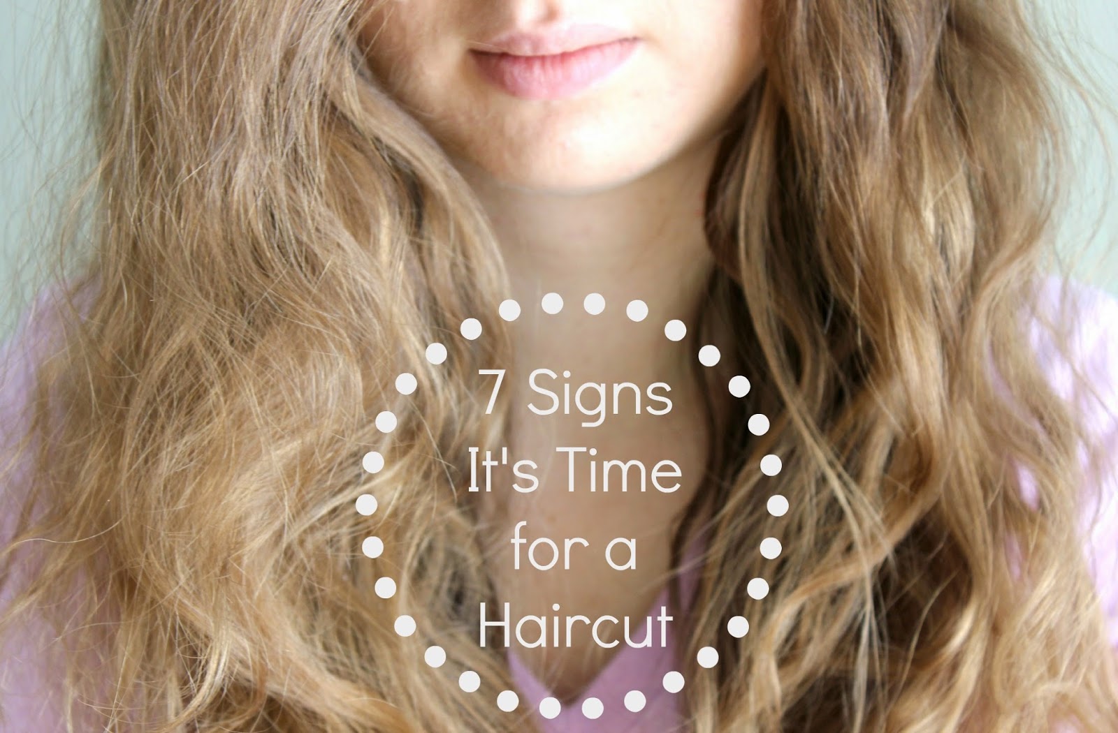 7 Signs It's Time for a Haircut + My Before and After Pics | Natalie Loves  Beauty