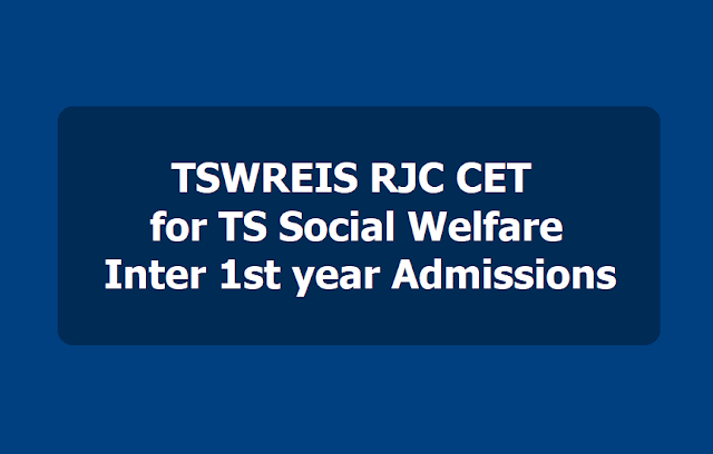 TSWREIS Entrance test 2019 for Inter admissions (TSWREIS RJC CET) With, Without coaching TSWREIS RJC CET