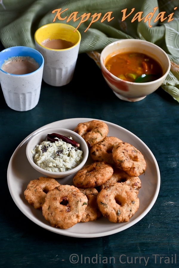Kappa-Kizhangu-Vadai Kappa-Kizhangu-Vadai