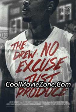 The Drew: No Excuse, Just Produce (2015)