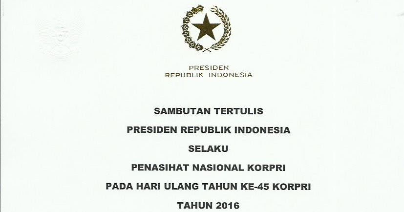 Sambutan Tertulis Presiden RI HUT Ke-45 KORPRI Tahun 2016 | Inspirasi Titi