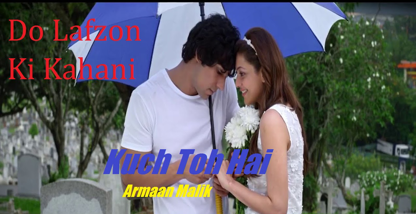 Kuch toh hai lyrics