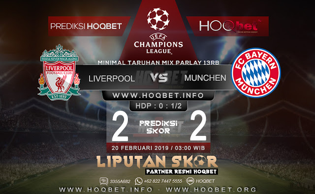 Prediksi Liverpool vs Bayern Munchen 20 Februari 2019 http://www.liputanskor.com/