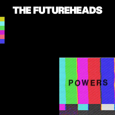 Powers The Futureheads Album