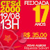 FEIJOADA DA “ TURMA CFSD 2000” ORGULHO DO BRASIL!!!