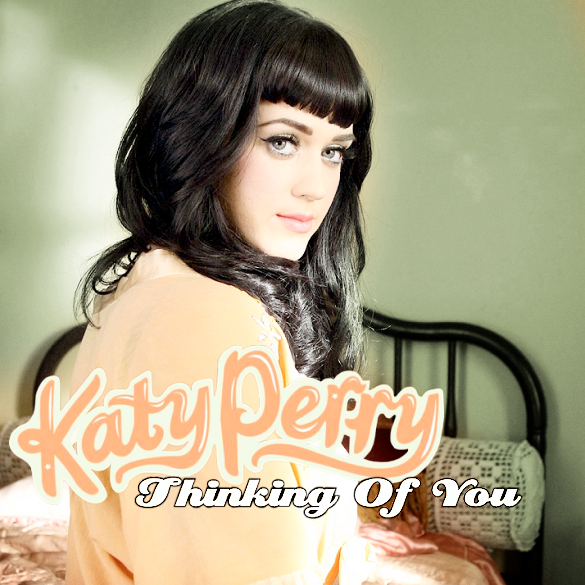 Enjoy Download Katy Perry -- Thinking of you with Extended Video ...