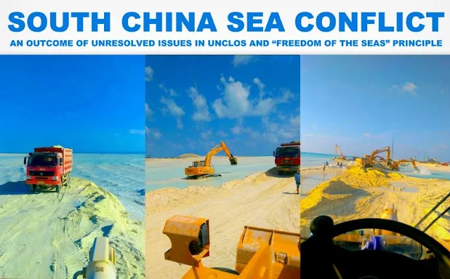 OPINION | South China Sea Conflict: An Outcome of Unresolved Issues in UNCLOS and “Freedom of the Seas” Principle