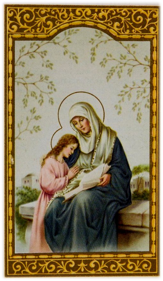 PARA EL DÍA DE SANTA ANA, MADRE DE NUESTRA SEÑORA ORACIONES ANTIGUAS PARA EL DÍA DE SANTA ANA, MADRE DE NUESTRA SEÑORA ORACIONES ANTIGUAS