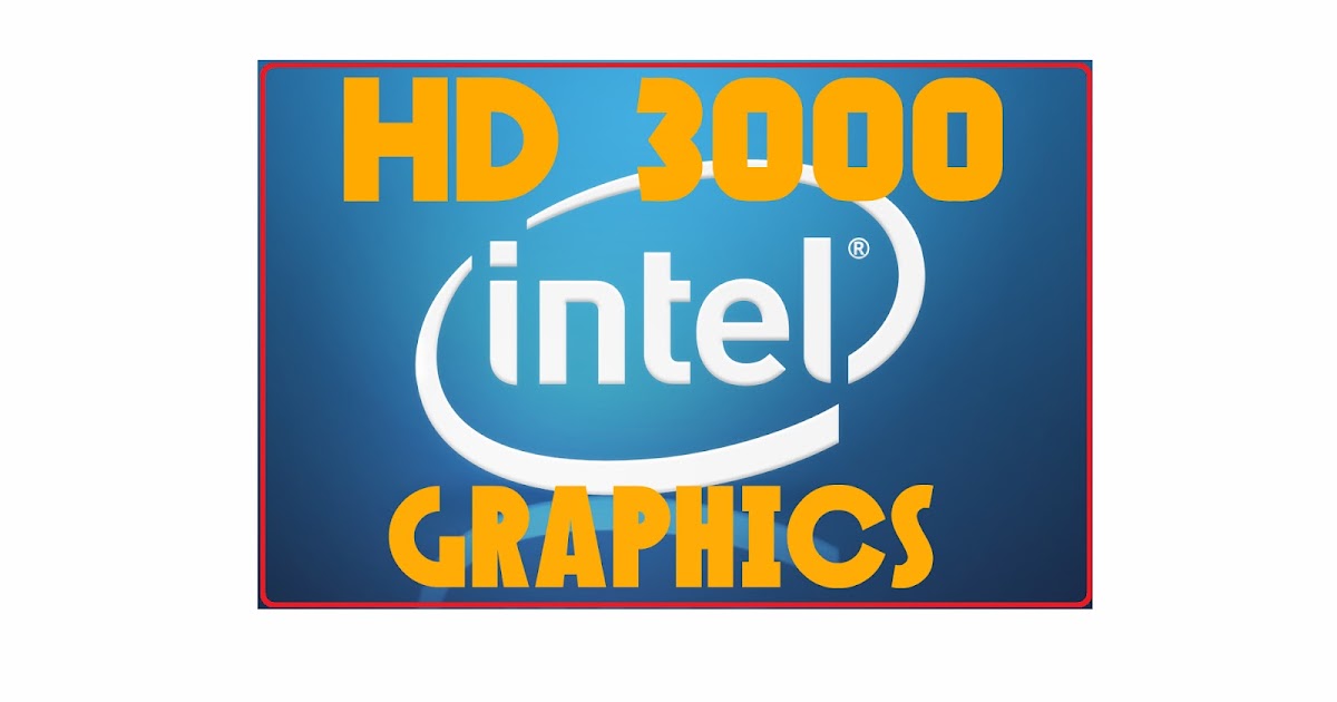 Modded driver intel hd 4000
