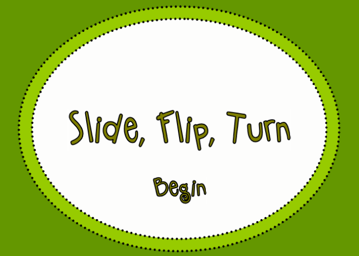 Tech Coach: Slide, Flips, and Turns