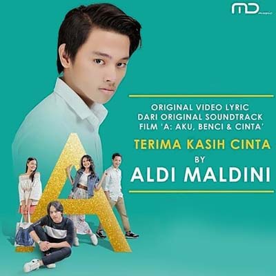 lirik lagu aldy maldini terima kasih cinta ost a aku lirik lagu aldy maldini terima kasih cinta ost a aku