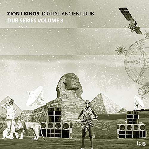 Digital Ancient Dub Zion I Kings