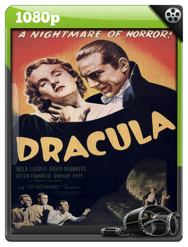 Dracula (1931) Bela Lugosi|1080p|Eng-Cast|MEGA