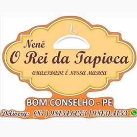 NENÊ O REI DA TAPIOCA