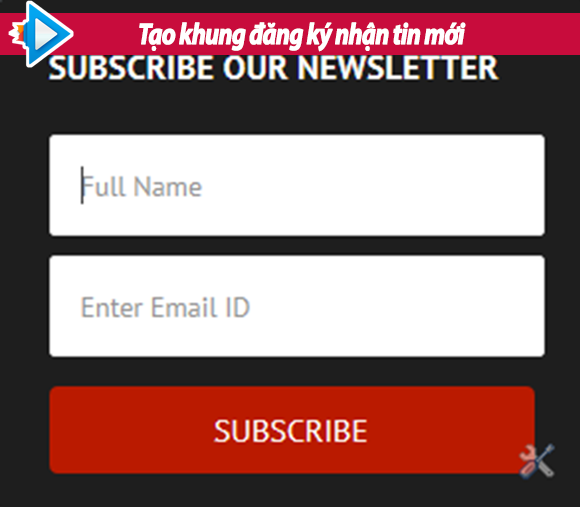 Hướng dẫn tạo khung đăng ký nhận bài viết mới qua email Blogger