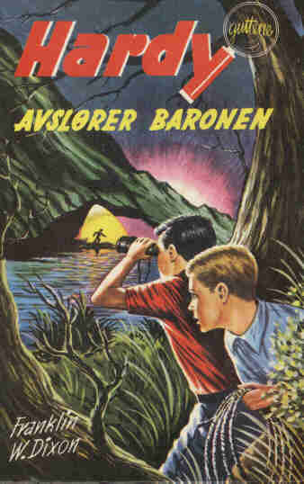 Hardyguttene avslører baronen