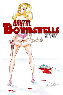Brutal Bombshells