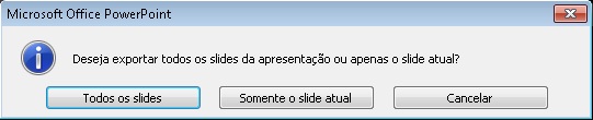 Como salvar slides como imagem no PowerPoint 2010