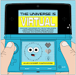 Get The Universe Is Virtual