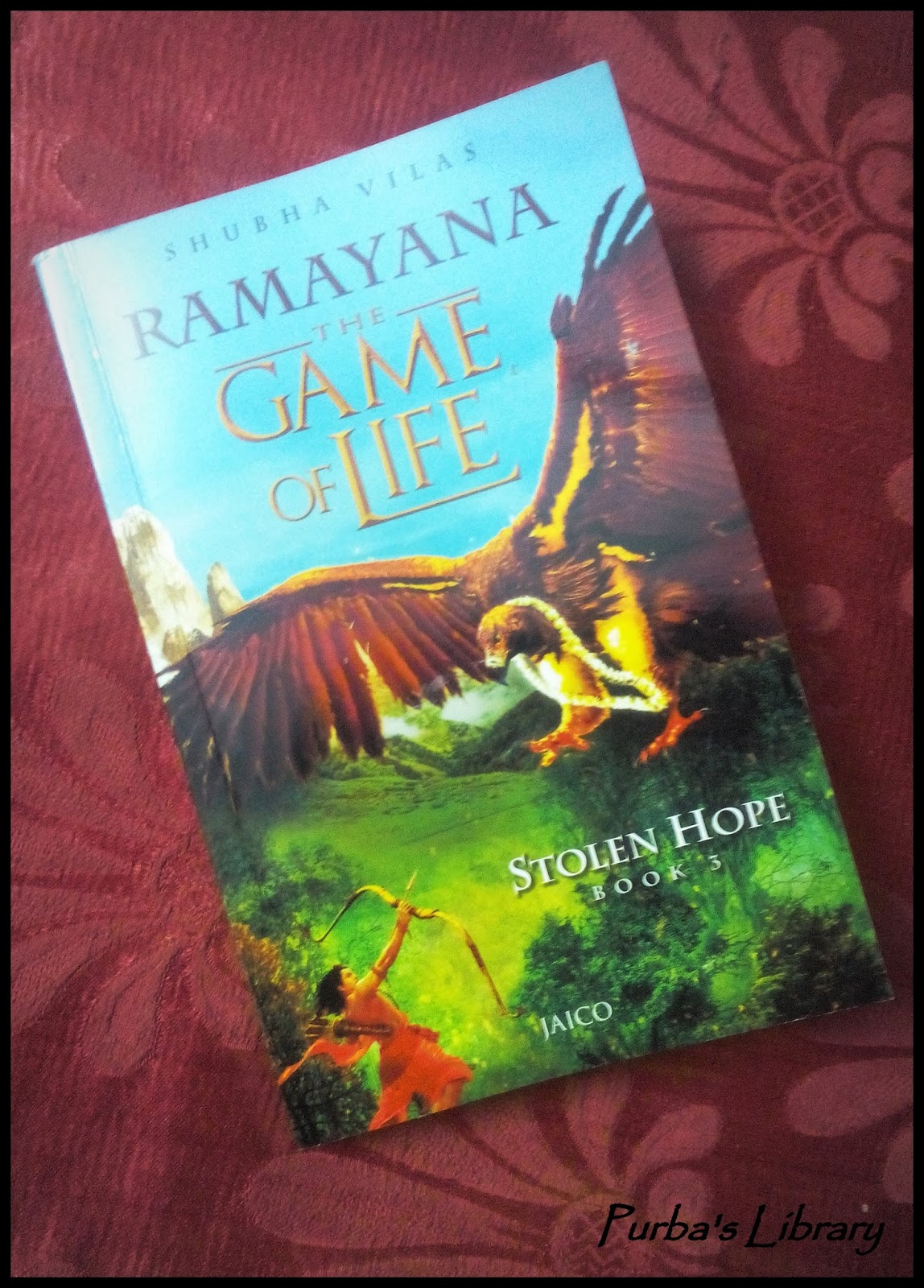 Purba's Library Book Review Ramayana The Game of Life Book 3 Stolen Hope