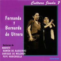 FERNANDA Y BERNARDA DE UTRERA "CULTURA JONDA 7" FONOMUSIC 1997 FERNANDA Y BERNARDA DE UTRERA "CULTURA JONDA 7" FONOMUSIC 1997
