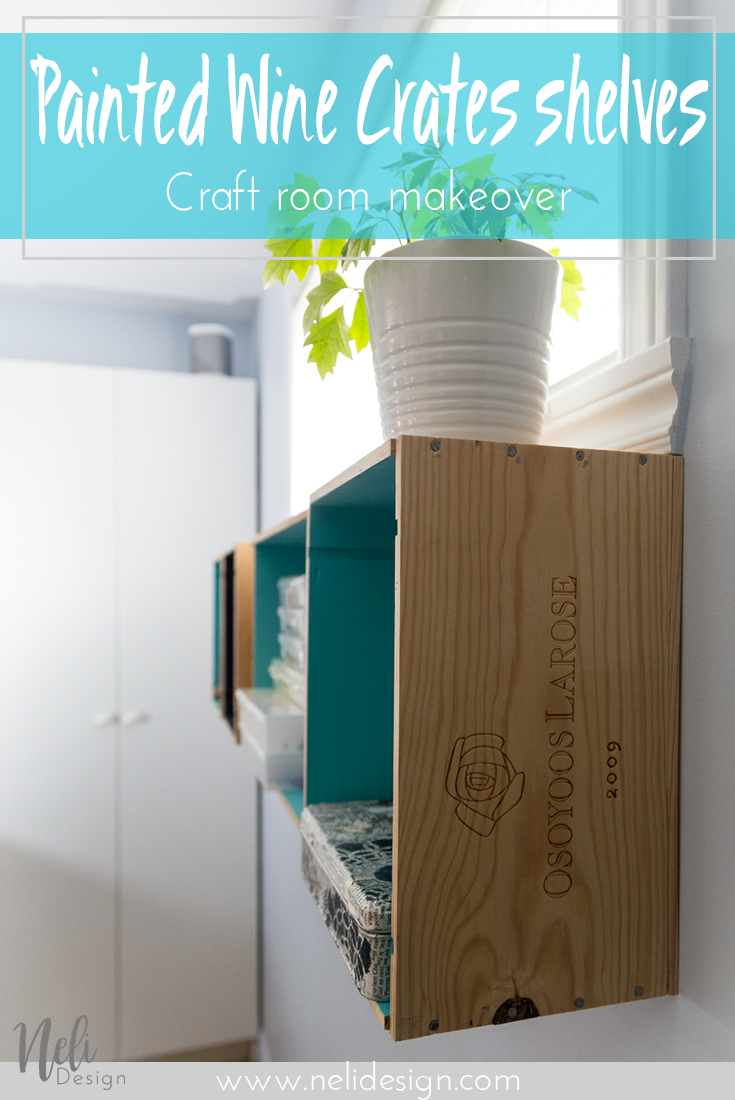 Wine crates | Shelves | Osoyoos Larose | DIY | Home Decor | Tutorial | Paint | shelf | Craft Room | One Room Challenge
