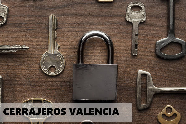 cerrajeros Valencia
