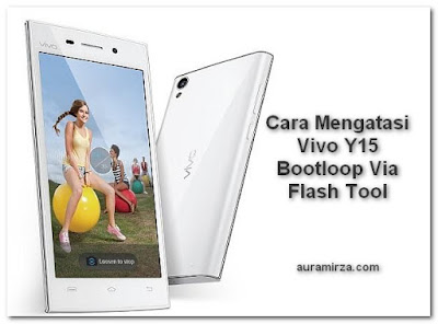 Cara Mengatasi Vivo Y15 Bootloop Via Flash Tool - SocioTekno