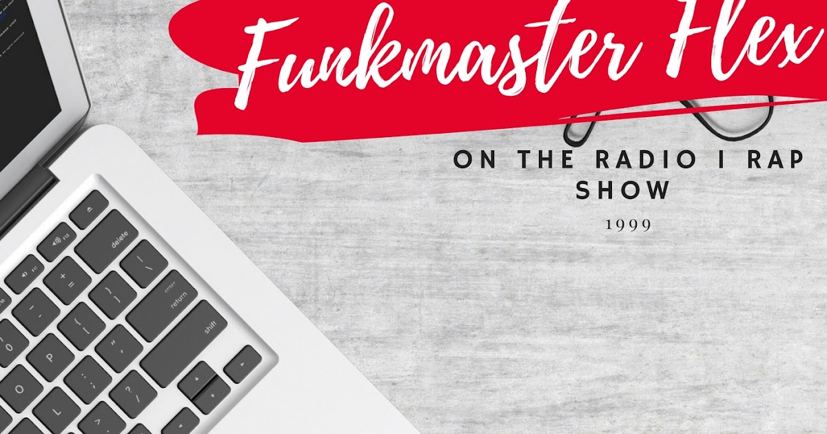 FUNKMASTER FLEX RADIO 1 RAP SHOW AUS DEN 90ERN TEIL III IM STREAM