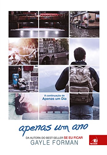 Apenas um Ano A continuação de Apenas um Dia Gayle Forman