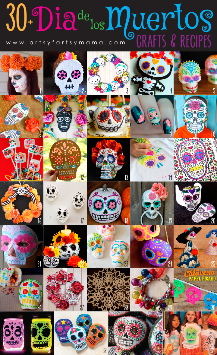30+ Dia de los Muertos Crafts & Recipes at artsyfartsymama.com