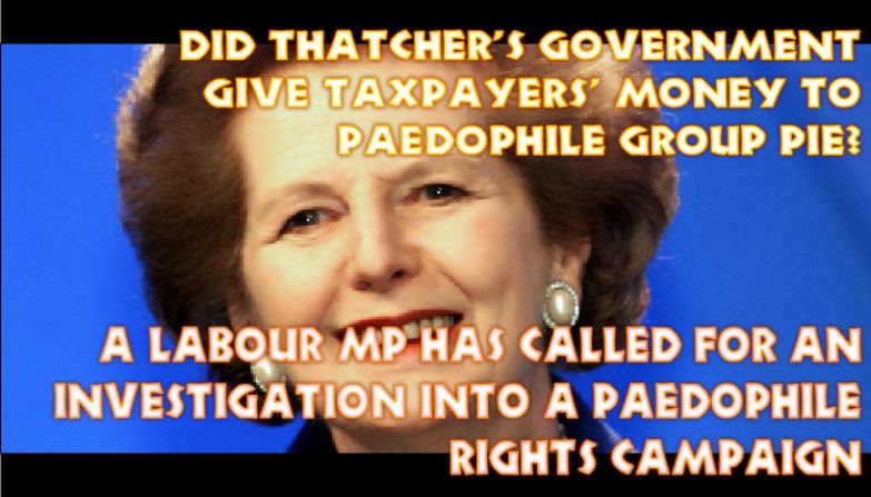 Paedophile Information Exchange (PIE) received taxpayer funding under Thatcher's Conservatives
