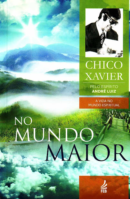 No Mundo Maior Francisco Cândido Xavier