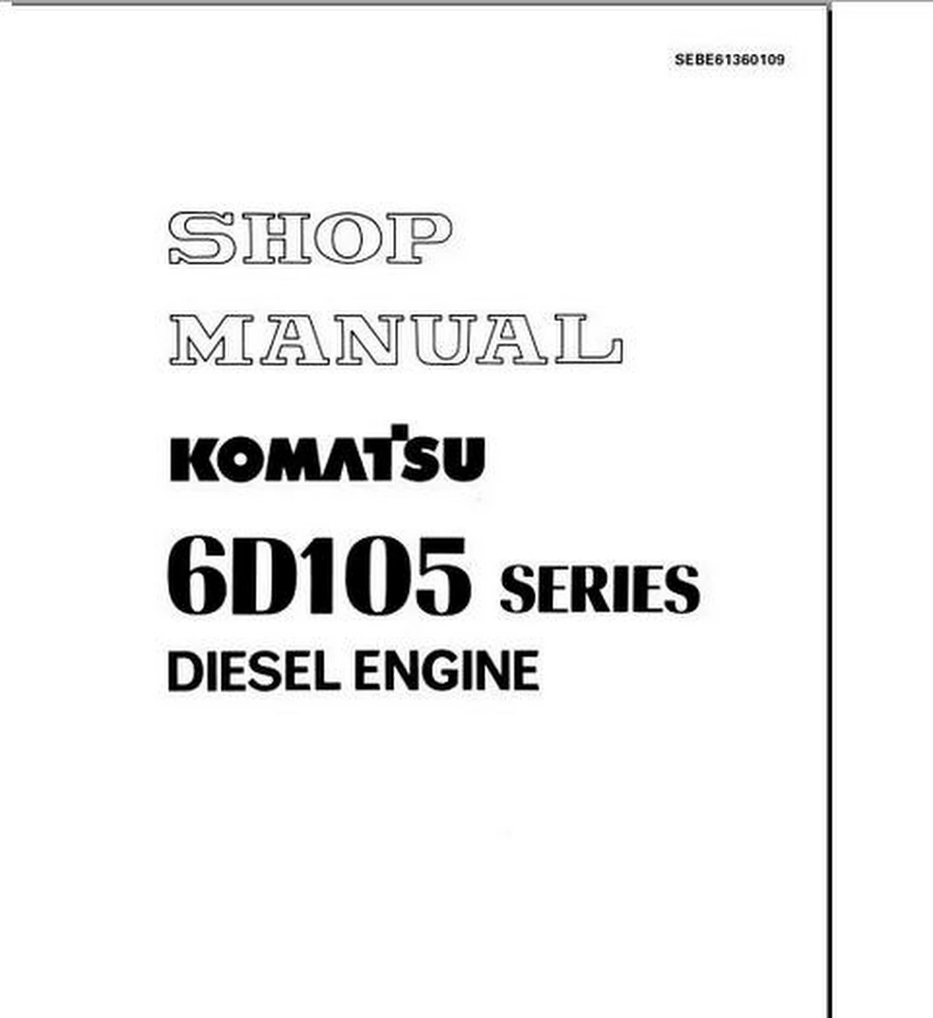 KOMATSU ENGINE 6D105 SERIES WORKSHOP MANUALS - Heavy Equipment Workshop  Manuals