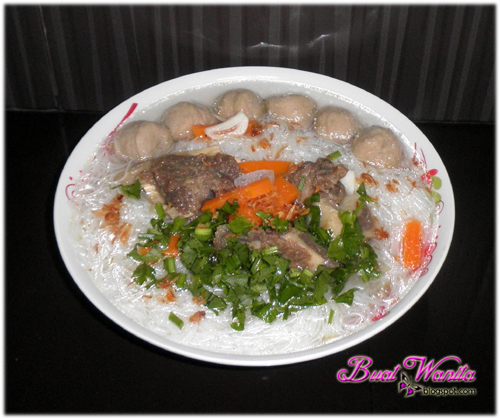 Resepi Mudah Bihun Sup Tulang Dan Bakso Sapi - Buat Wanita