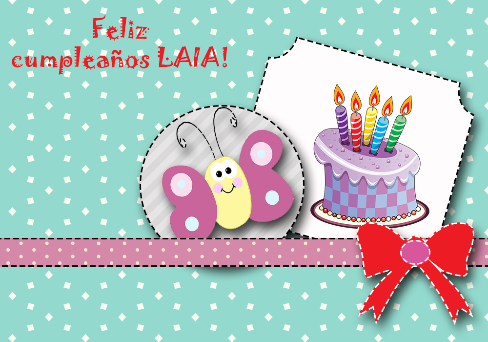 Feliz cumpleaños Laia.