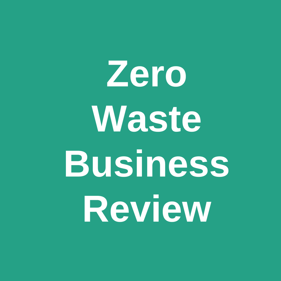 zero waste business review