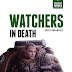 Ep 162 Combat Phase Podcast TBA9:Watchers in Death w/David Annandale