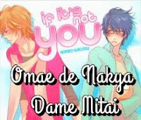 Omae de Nakya Dame Mitai Omae de Nakya Dame Mitai