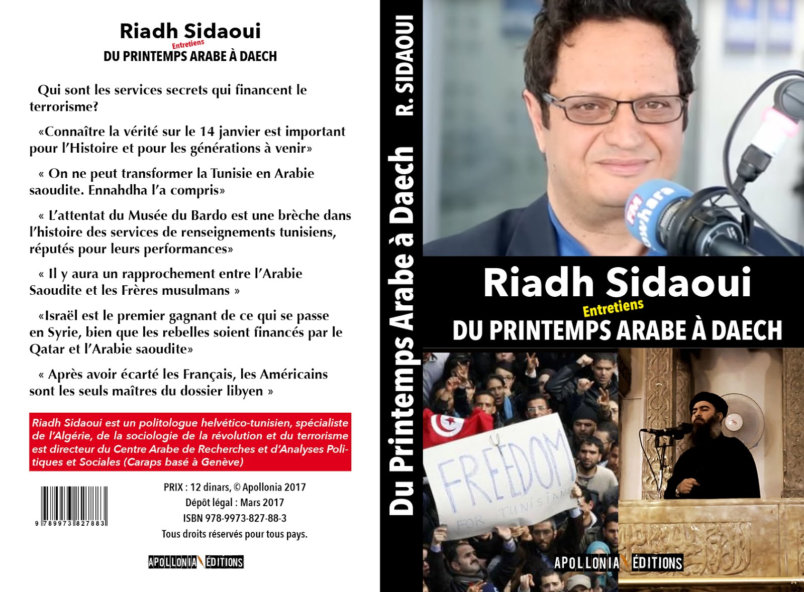 Riadh Sidaoui: Du Printemps Arabe à Daech : Entretiens