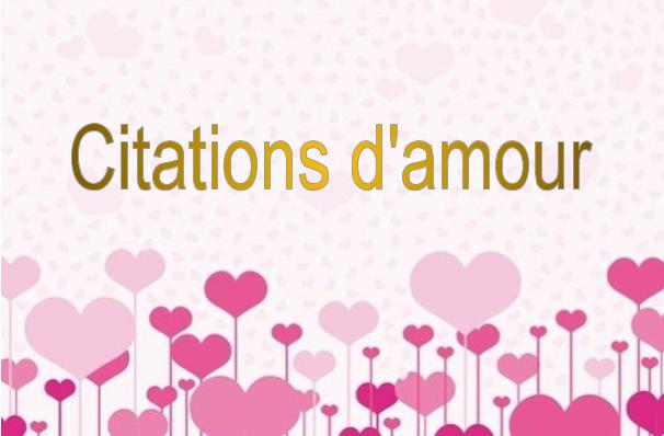 Citations d'amour | Poèmes & Poésies