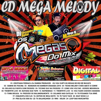 Cd Mega Melody 2016 - Mega dos Mix e seu comando digital