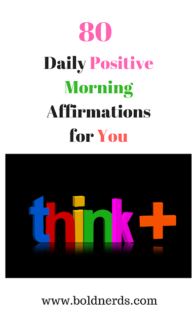 80 Daily Positive Morning Affirmations for Men and Women
