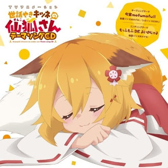 "Senko - Moffu Moffu DE Yoi no Ja yo" Sewayaki Kitsune no Senko-san Ending | Lyrics & Indonesia Translations